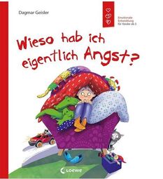 Vorschaubild Wieso hab ich eigentlich Angst? (von Dagmar Geisler)