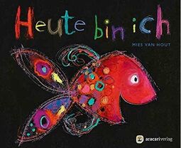Vorschaubild Heute bin ich (von Mies van Hout)